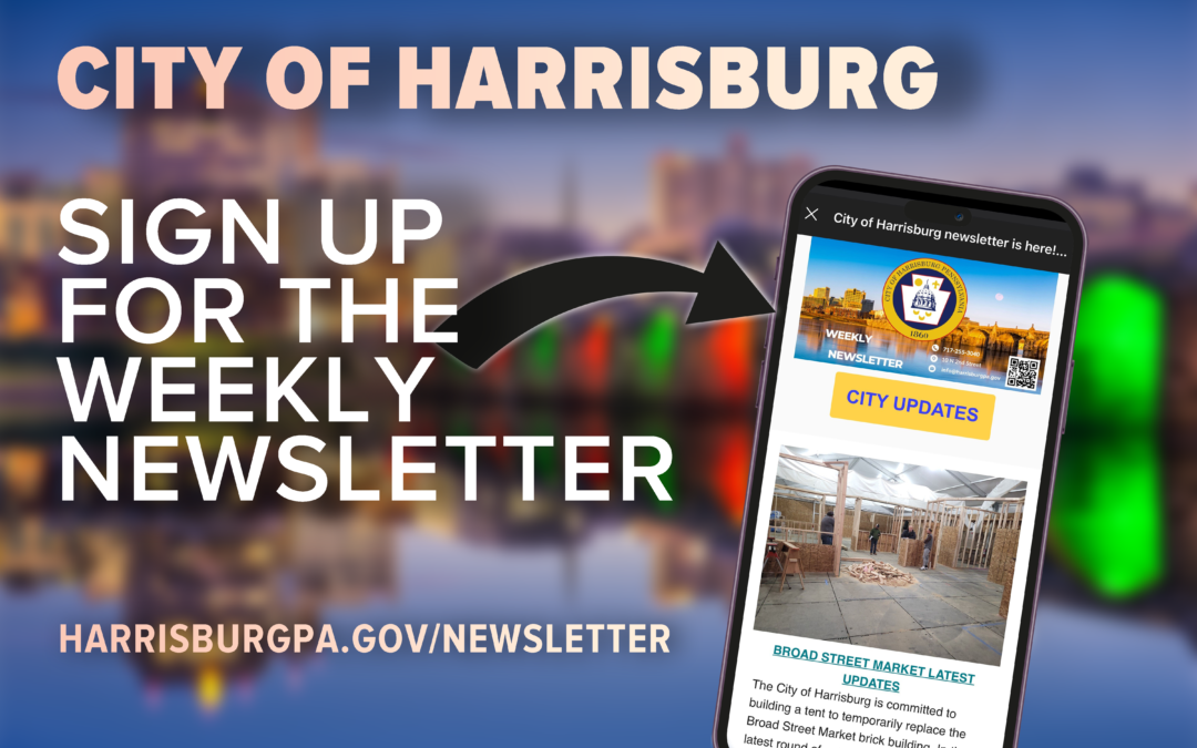 City of Harrisburg Digital Newsletter Sign-Up