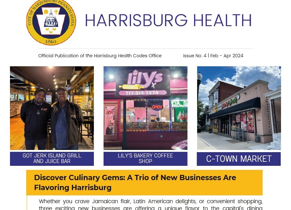 Check out the exciting and new Harrisburg Health newsletter!